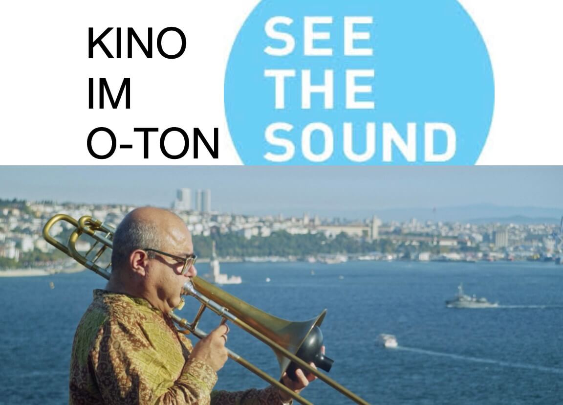 KINO-IM-O-TON // MI 9.7.25 // 19h: „Sound Dreams of Istanbul“ (See-The-Sound-FESTIVAL)