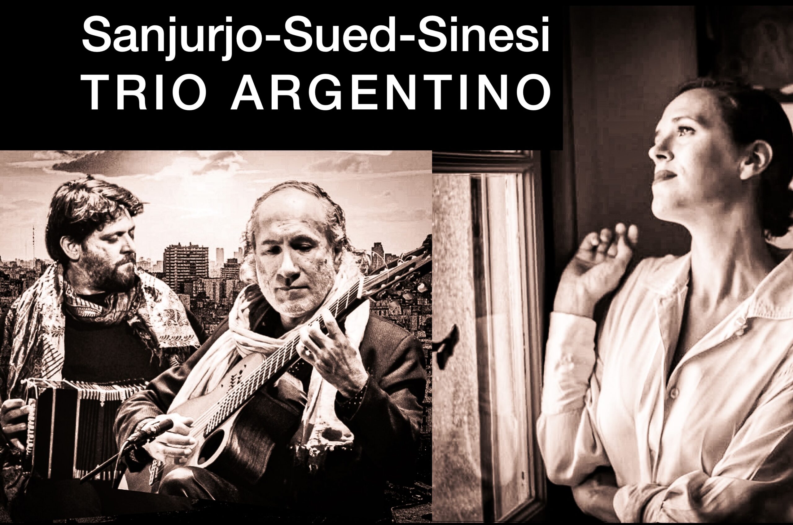 KONZERT // 19.7.26 // 17:00h // Sanjurjo-Sued-Sinesi – Trío Argentino // Kompositionen, Tangos & moderne Folklore
