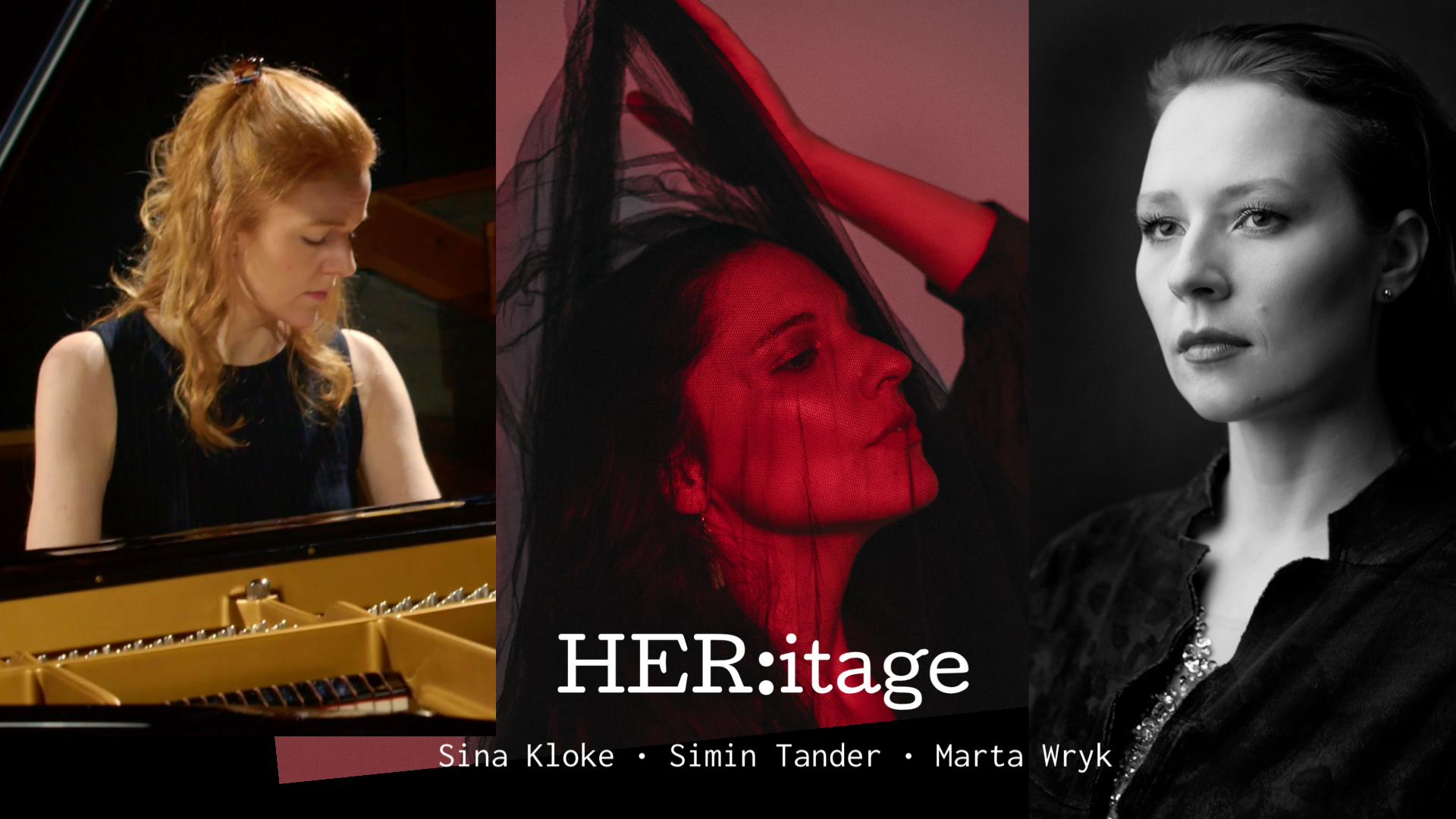KONZERT // Freitag 4.9.2026 // 20:00h // HER:itage // Sina Kloke · Simin Tander · Marta Wryk // Female Composers Fusion (DE-AFG-PL)